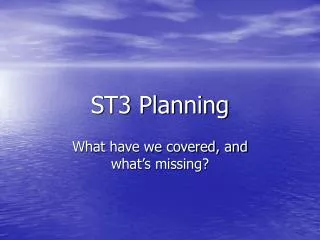 ST3 Planning