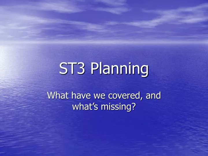 st3 planning