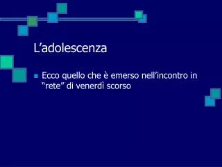 l adolescenza