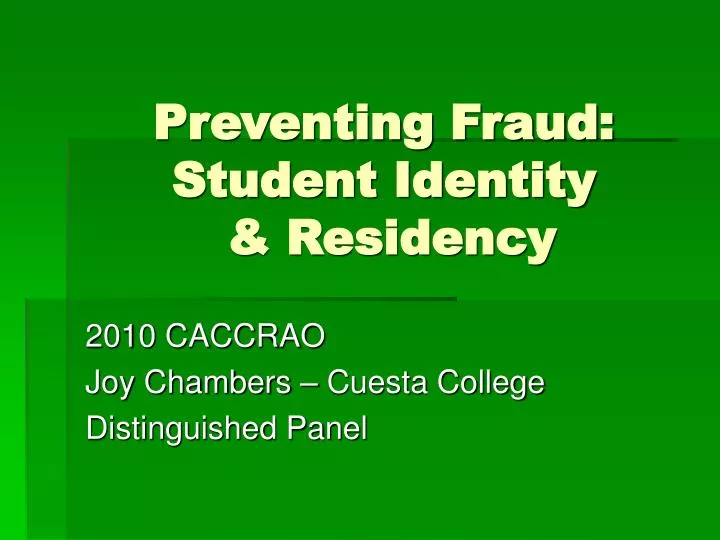 preventing fraud student identity residency