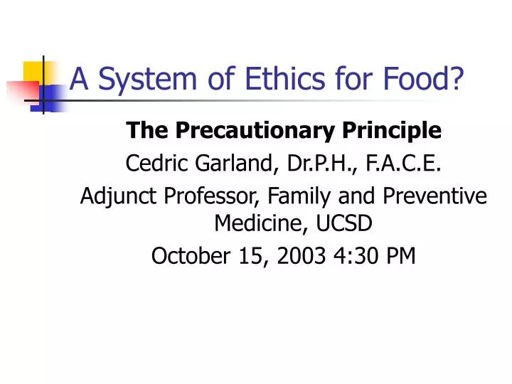 a system of ethics for food