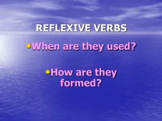 REFLEXIVE VERBS