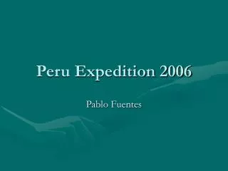 Peru Expedition 2006