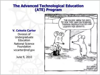 The Advanced Technological Education (ATE) Program