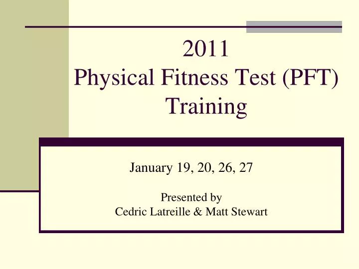 2011 physical fitness test pft training