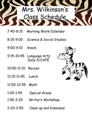 7:40-8:15 Morning Work/Calendar 8:15-9:00 Science &amp; Social Studies 9 :00-9:10 Snack 9:15-10:45 Langua