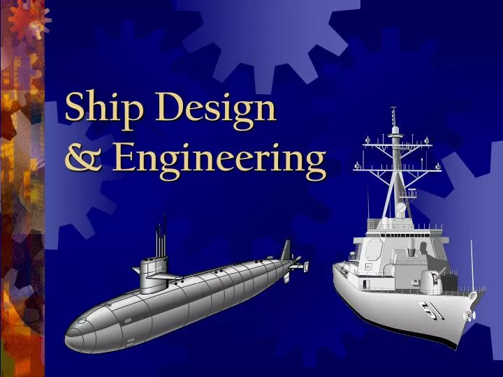 ship design engineering