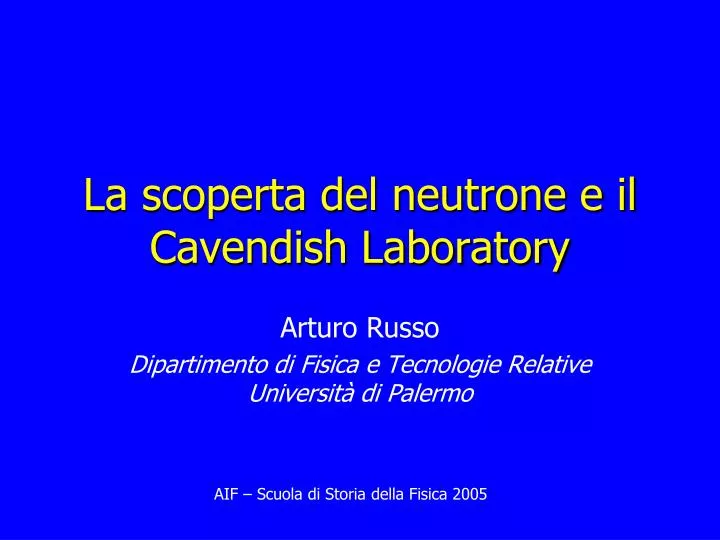 la scoperta del neutrone e il cavendish laboratory