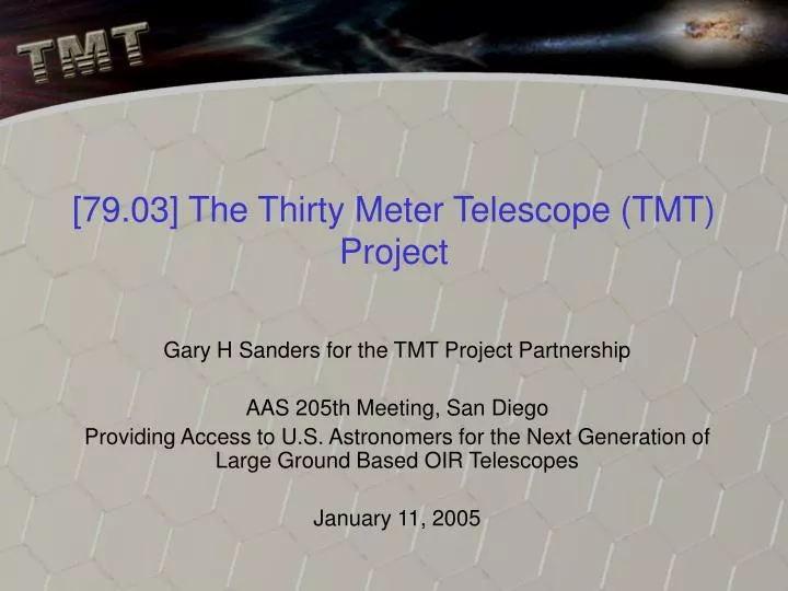 79 03 the thirty meter telescope tmt project