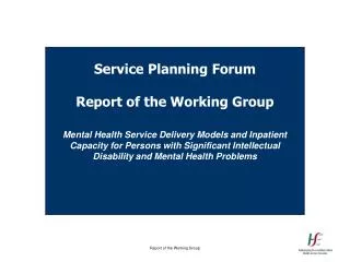 Service Planning Forum Report of the Working Group