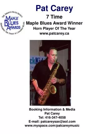 Pat Carey 7 Time Maple Blues Award Winner Horn Player Of The Year www.patcarey.ca