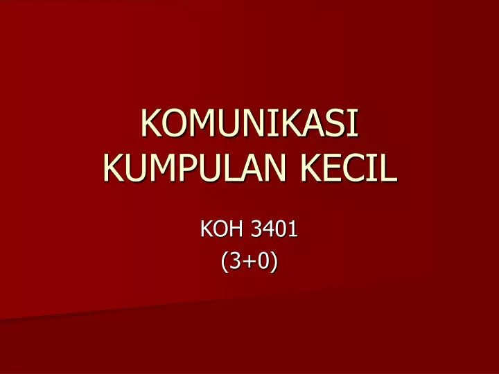 komunikasi kumpulan kecil