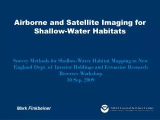 Airborne and Satellite Imaging for Shallow-Water Habitats