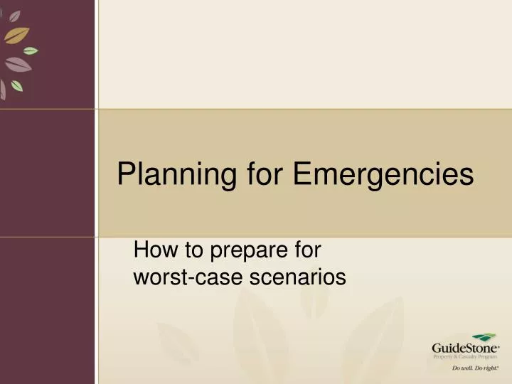 planning for emergencies