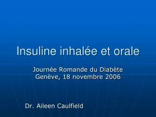 insuline inhal e et orale
