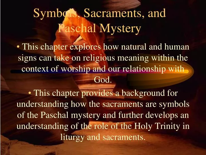 symbols sacraments and paschal mystery