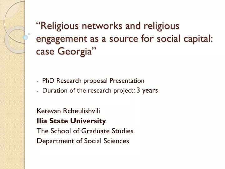 religious networks and religious engagement as a source for social capital case georgia