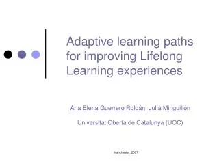 Adaptive learning paths for improving Lifelong Learning experiences