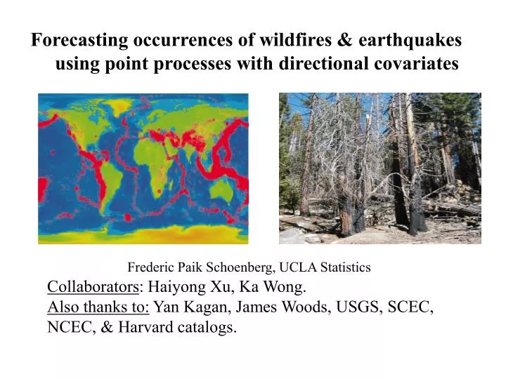 forecasting occurrences of wildfires earthquakes using point processes with directional covariates