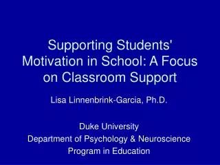 Supporting Students' Motivation in School: A Focus on Classroom Support