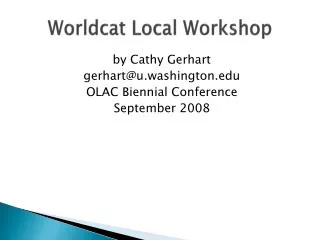 Worldcat Local Workshop