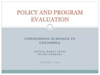 POLICY AND PROGRAM EVALUATION