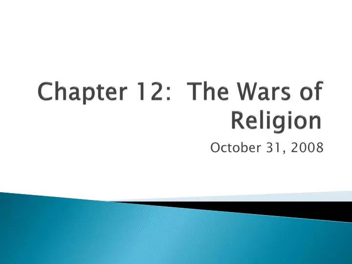 chapter 12 the wars of religion