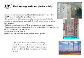 Electric-energy works and pipeline activity