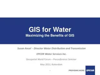 GIS for Water Maximizing the Benefits of GIS