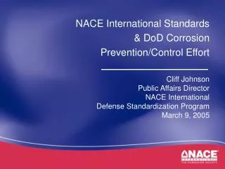NACE International Standards &amp; DoD Corrosion Prevention/Control Effort