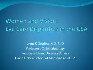 Women and Vision: Eye Care Disparities in the USA