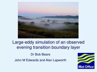 Large-eddy simulation of an observed evening transition boundary layer