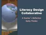 Literacy Design Collaborative