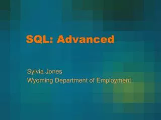 SQL: Advanced