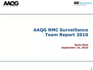 AAQG RMC Surveillance Team Report 2010