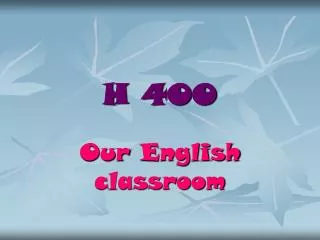 H 400