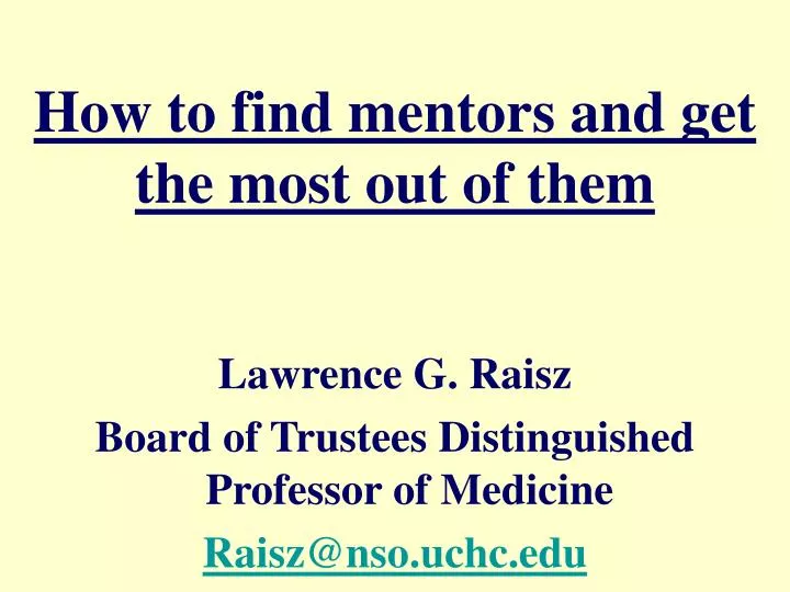 how to find mentors and get the most out of them