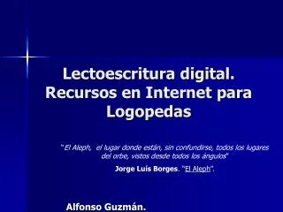 lectoescritura digital recursos en internet para logopedas