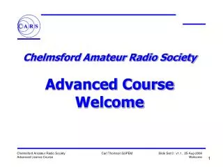 Chelmsford Amateur Radio Society Advanced Course Welcome