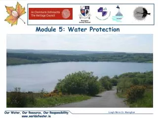 Module 5: Water Protection Unit1: Threats to Water