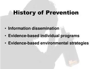 History of Prevention