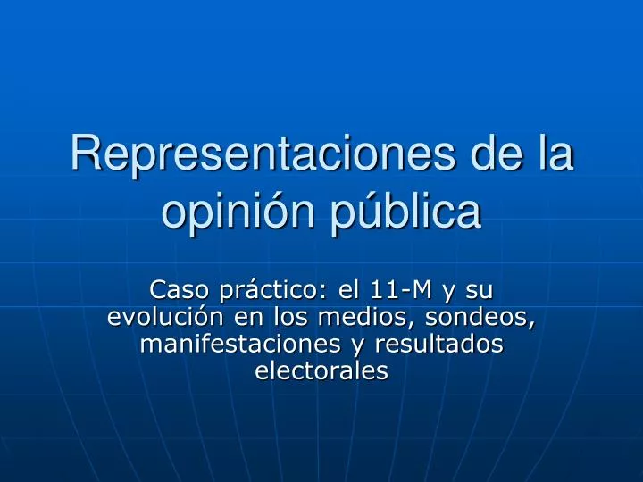 representaciones de la opini n p blica