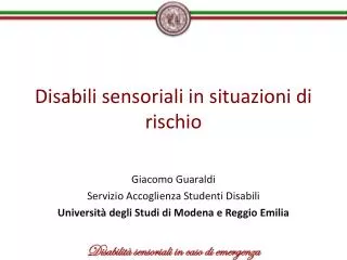 disabili sensoriali in situazioni di rischio