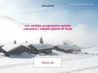 con questo programma potete calcolare i residui giorni di ferie