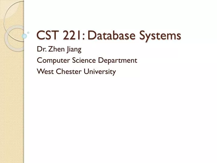 cst 221 database systems