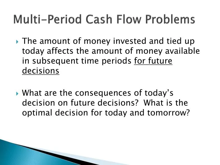 multi period cash flow problems