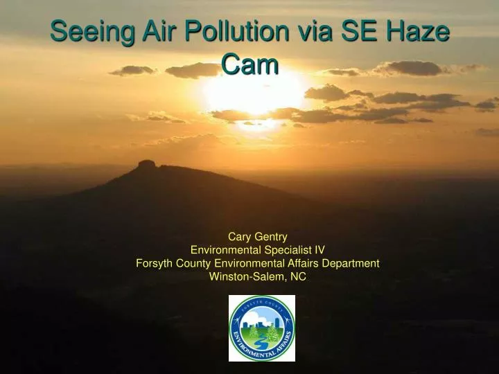 seeing air pollution via se haze cam