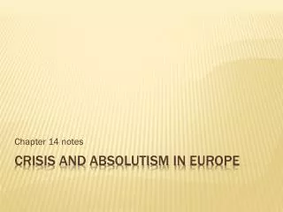 Crisis and absolutism in europe