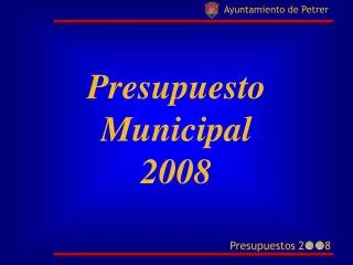 Presupuesto Municipal 2008