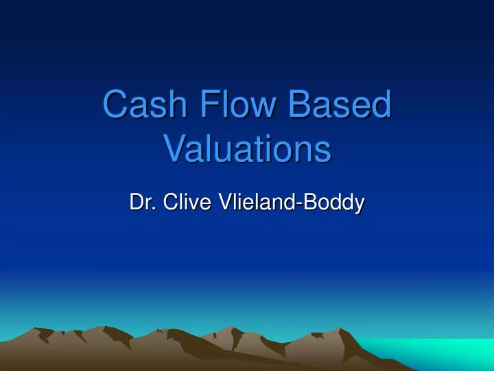 cash flow based valuations